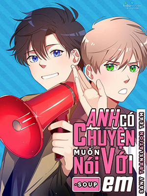 Đọc truyện tranh Anh Có Chuyện Muốn Nói Với Em