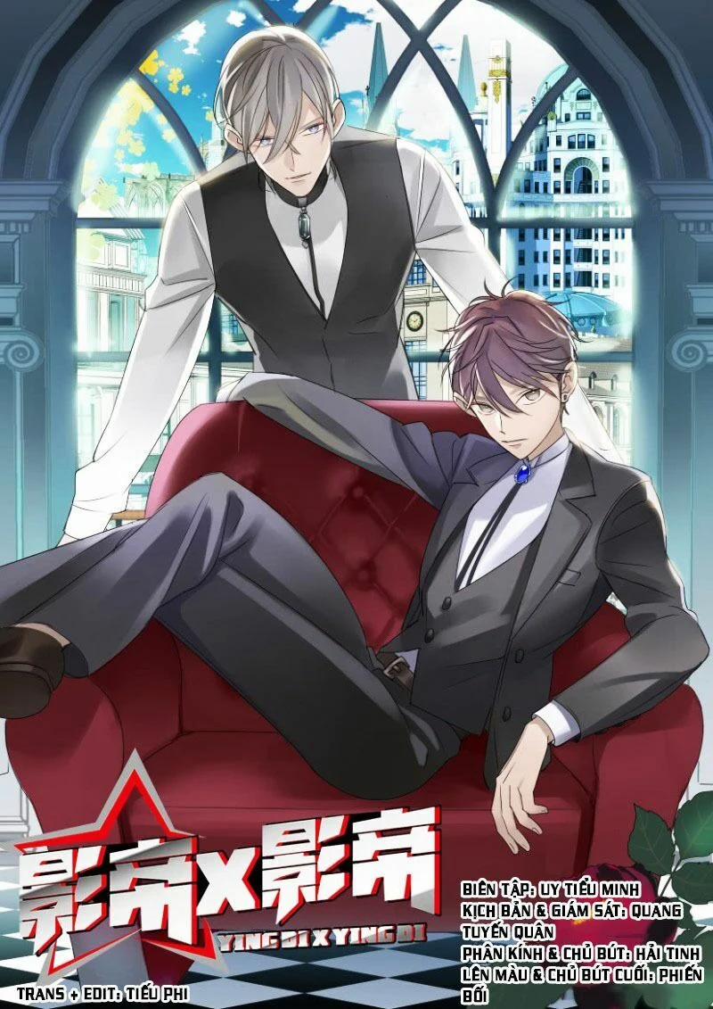 Ảnh Đế X Ảnh Đế 1 trang 1