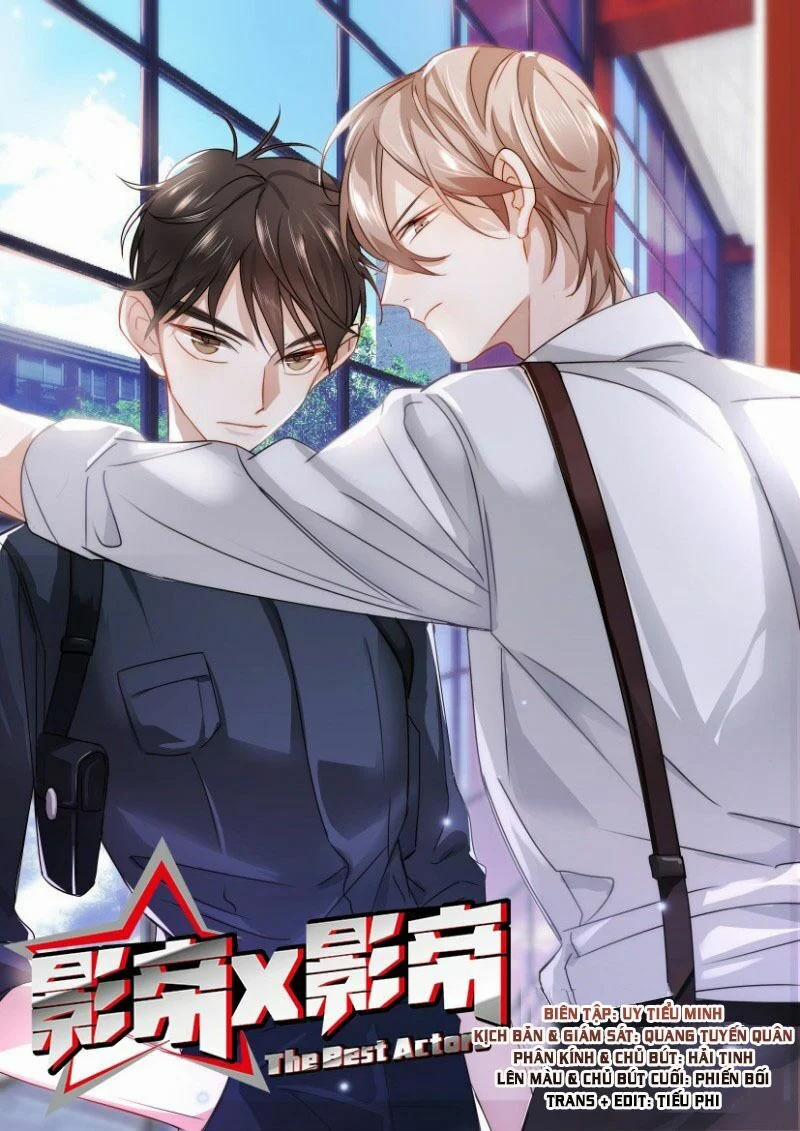 Ảnh Đế X Ảnh Đế 4 trang 1