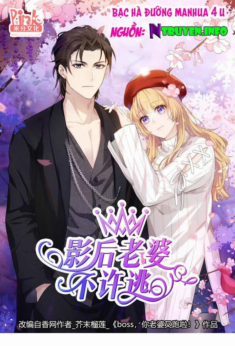 Ảnh Hậu Lão Bà Không Được Chạy 1 trang 0