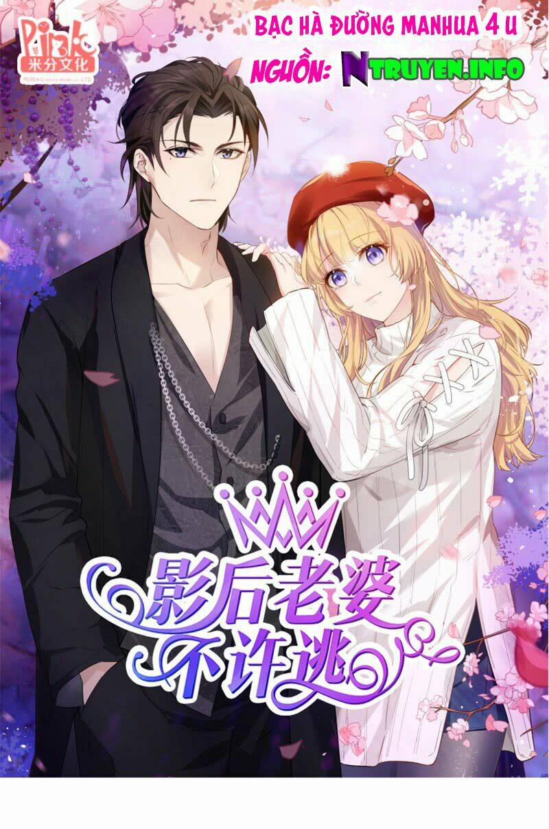 Ảnh Hậu Lão Bà Không Được Chạy 40 trang 0