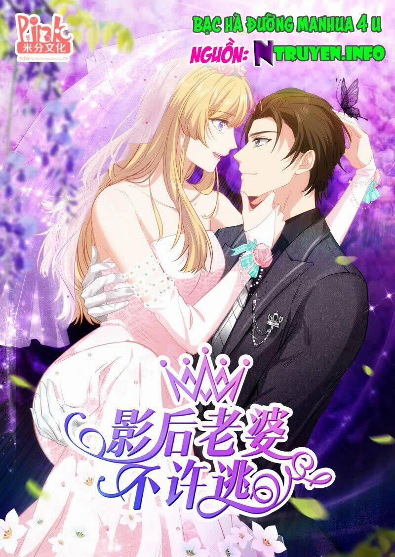 Ảnh Hậu Lão Bà Không Được Chạy 7 trang 0