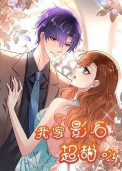 Đọc truyện tranh Ảnh Hậu Nhà Tôi Siêu Ngọt Ngào