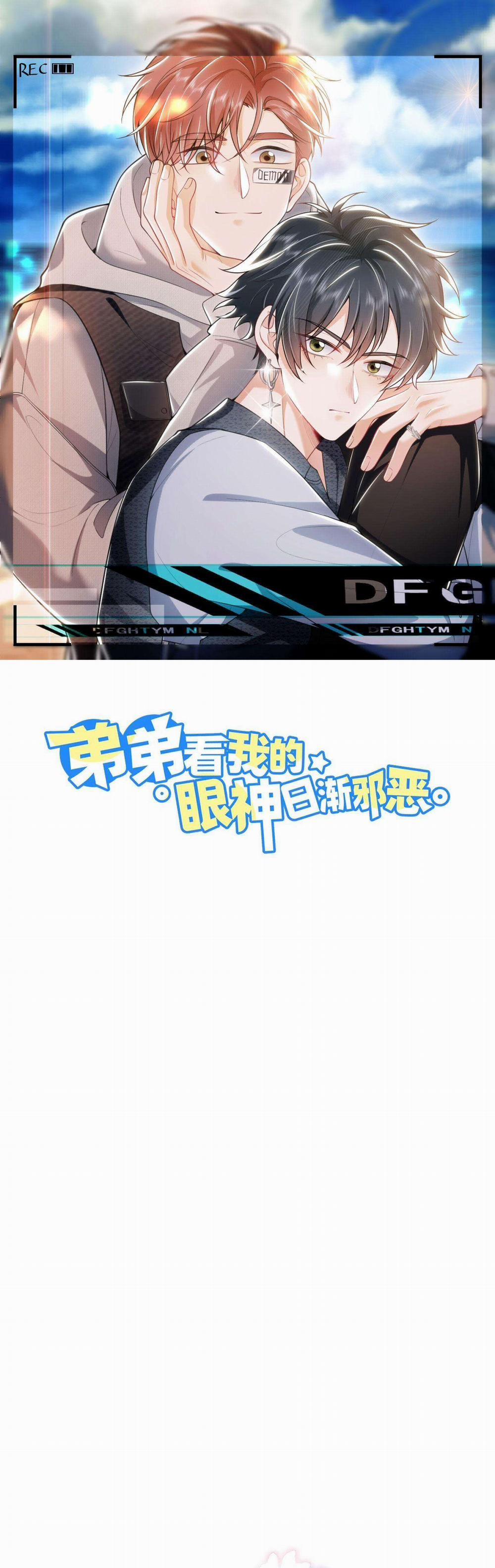 Ánh Mắt Em Trai Nhìn Tôi Ngày Một Kì Lạ 51 trang 0