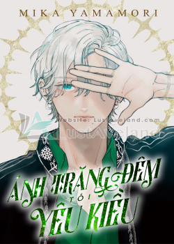 Đọc truyện tranh Ánh Trăng Đêm Tối Yêu Kiều