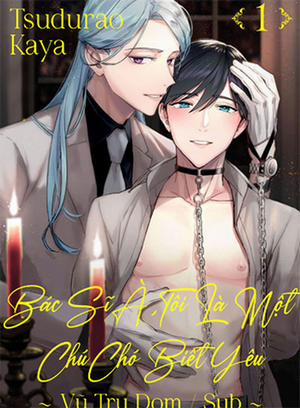 Đọc truyện tranh Bác Sĩ À, Tôi Là Một Chú Chó Biết Yêu