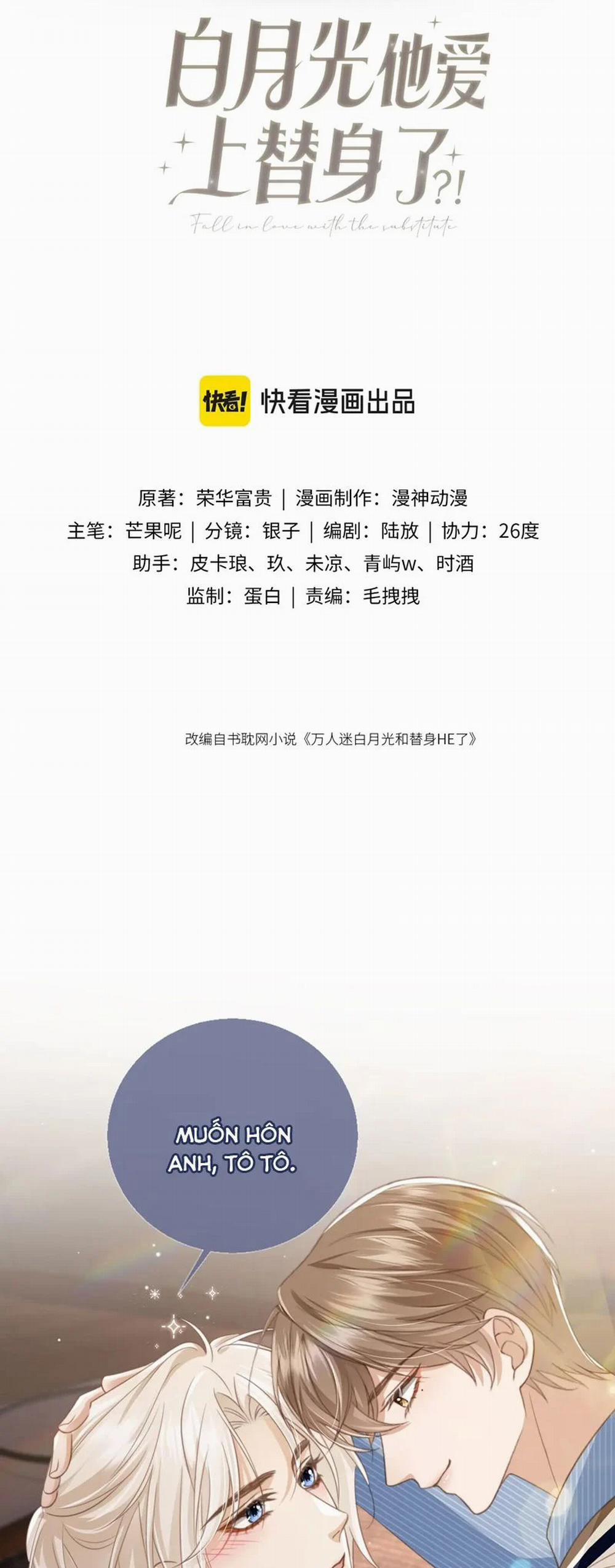 Bạch Nguyệt Quang Hắn Yêu Thế Thân Rồi Sao?! 10 trang 1