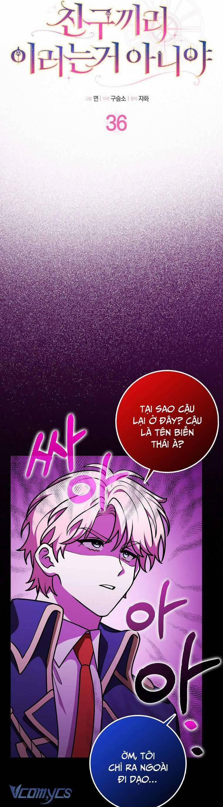 Bạn Bè Với Nhau Không Phải Vậy Đâu 36 trang 8