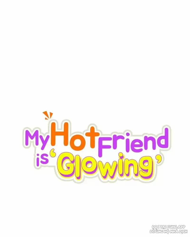 Bạn Của Tôi Đang Phát Sáng Kìa 4 trang 10