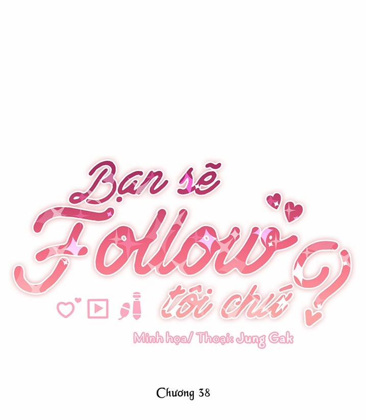 Bạn Sẽ Follow Tôi Chứ? 38 trang 1