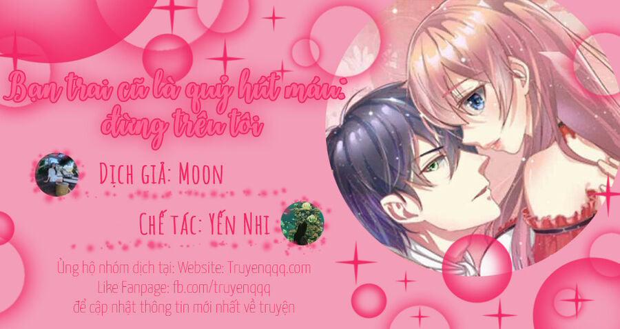 Bạn Trai Cũ Là Quỷ Hút Máu : Đừng Trêu Tôi 11 trang 36