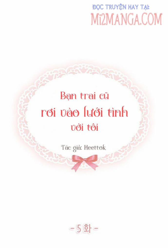 Bạn Trai Cũ Rơi Vào Lưới Tình Với Tôi 5.1 trang 0