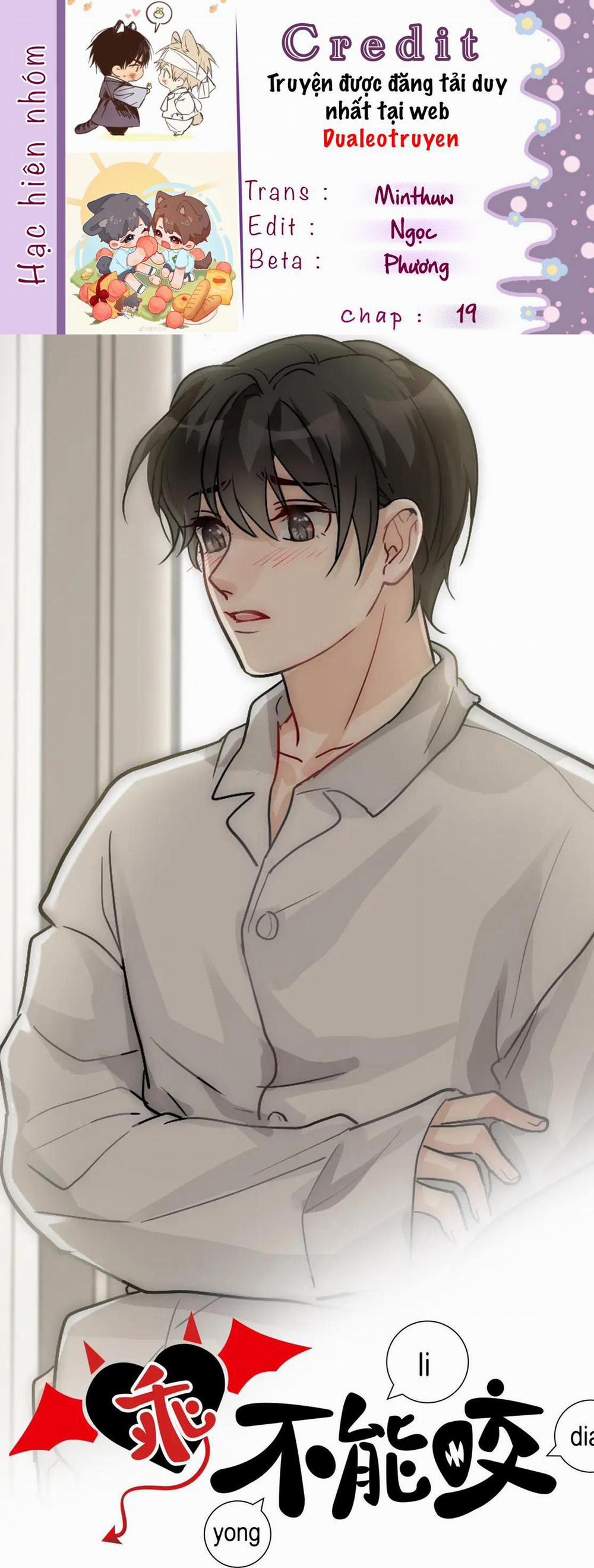 Bảo Bối Ngoan, Không Thể Cắn 19 trang 0