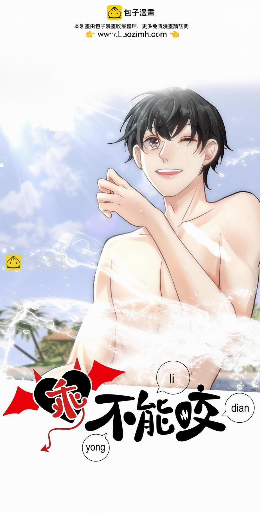 Bảo Bối Ngoan, Không Thể Cắn 69 hachiennhom trang 1