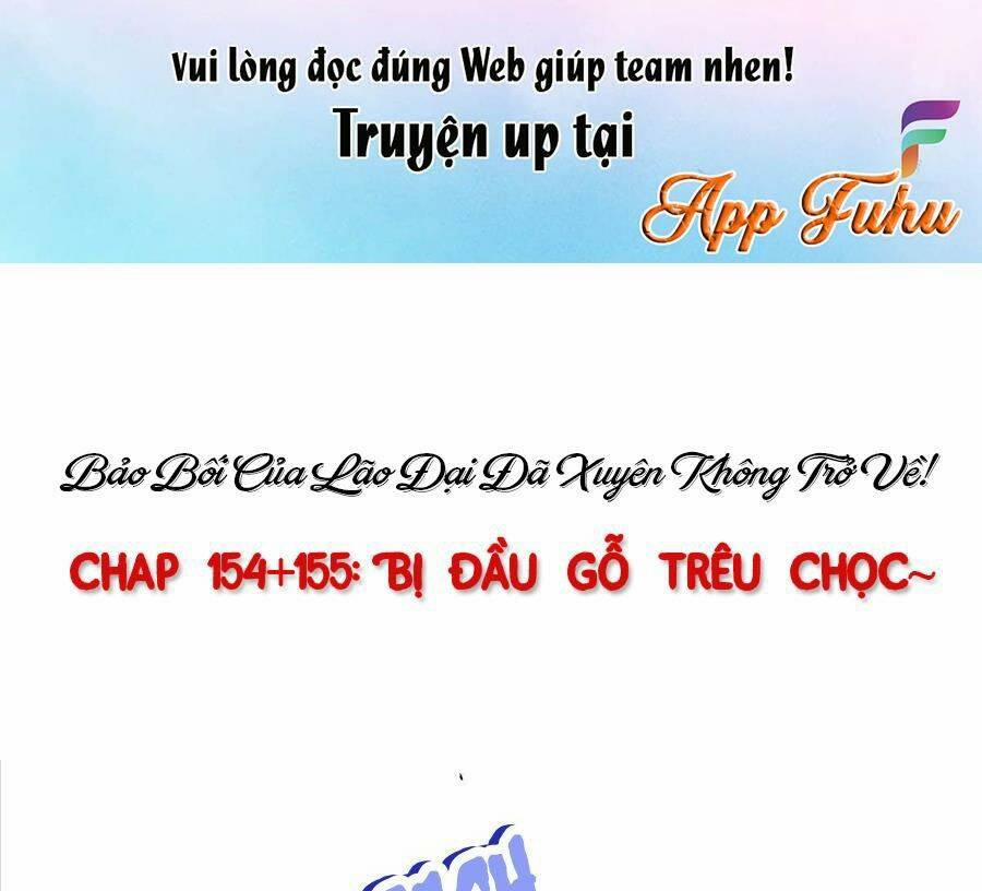 Bảo Bối Tâm Gan Của Lão Đại Xuyên Không Trở Lại Rồi 154 trang 25