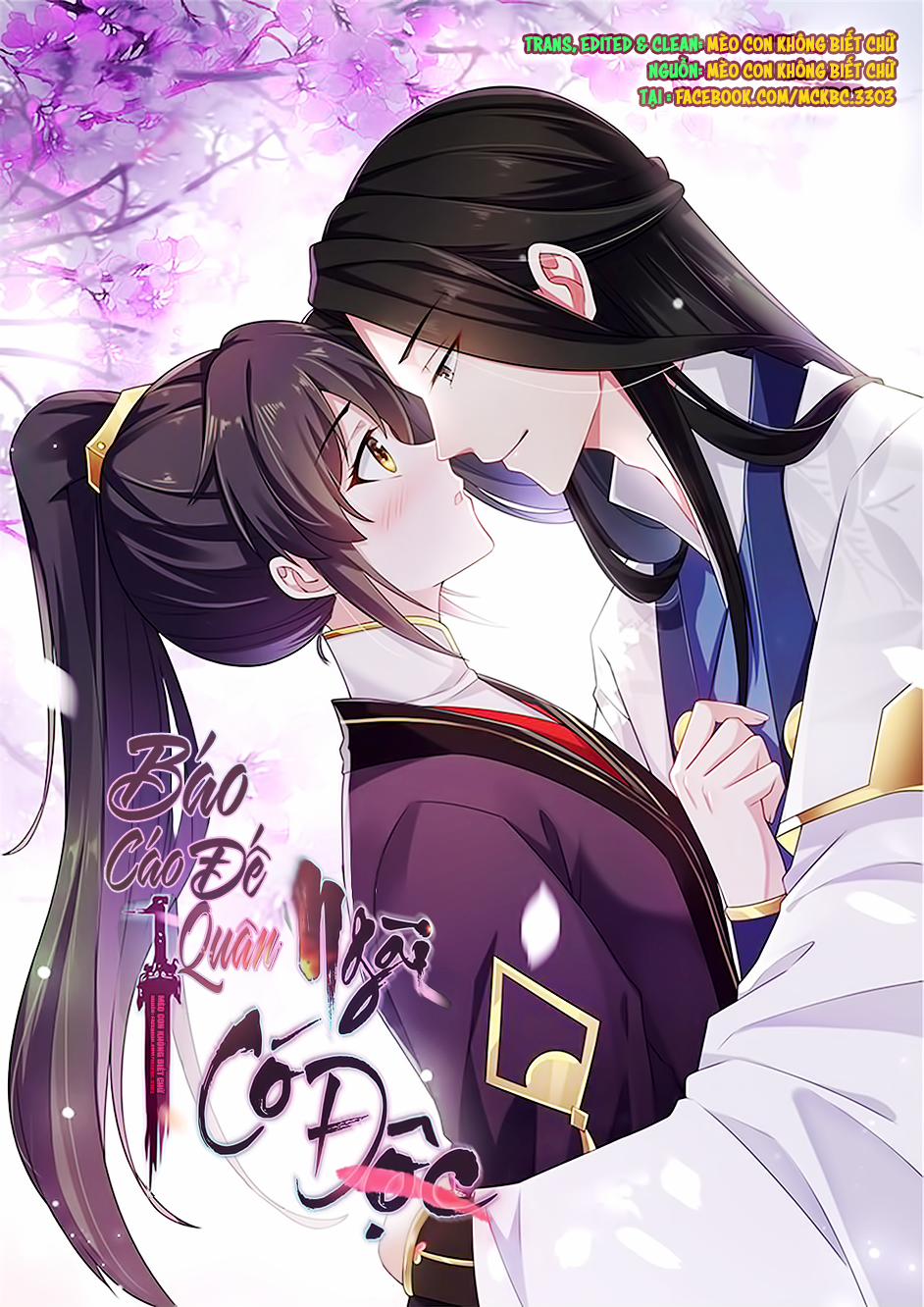 Báo Cáo! Đế Quân Ngài Có Độc! 39 0 Đế Quân Liền Chịu Trách Nhiệm Như Vậy？ trang 1