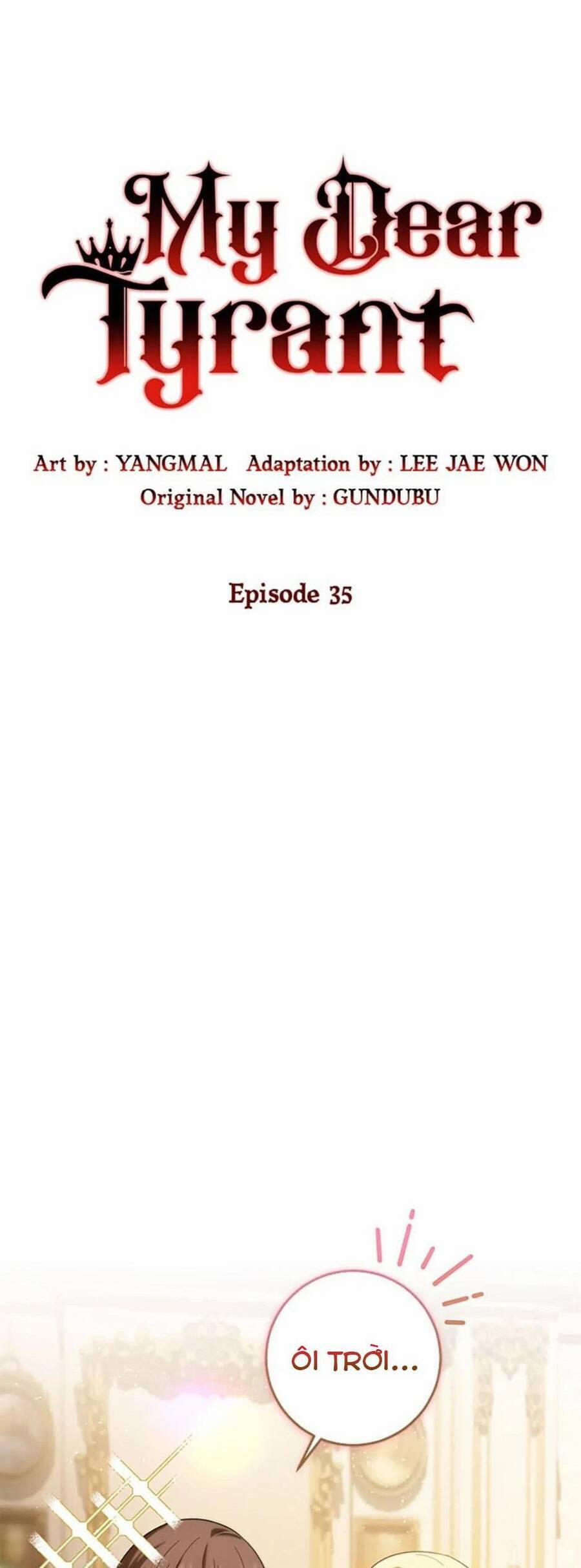 Bạo Chúa Thân Mến 35 trang 7