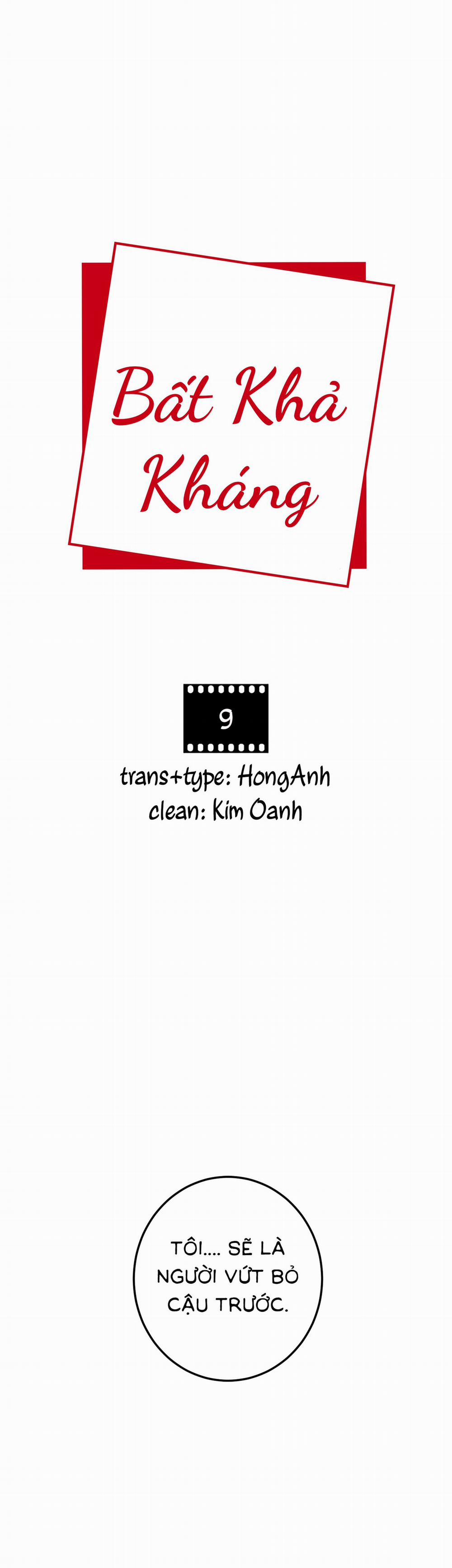 Bất Khả Kháng 9 trang 0