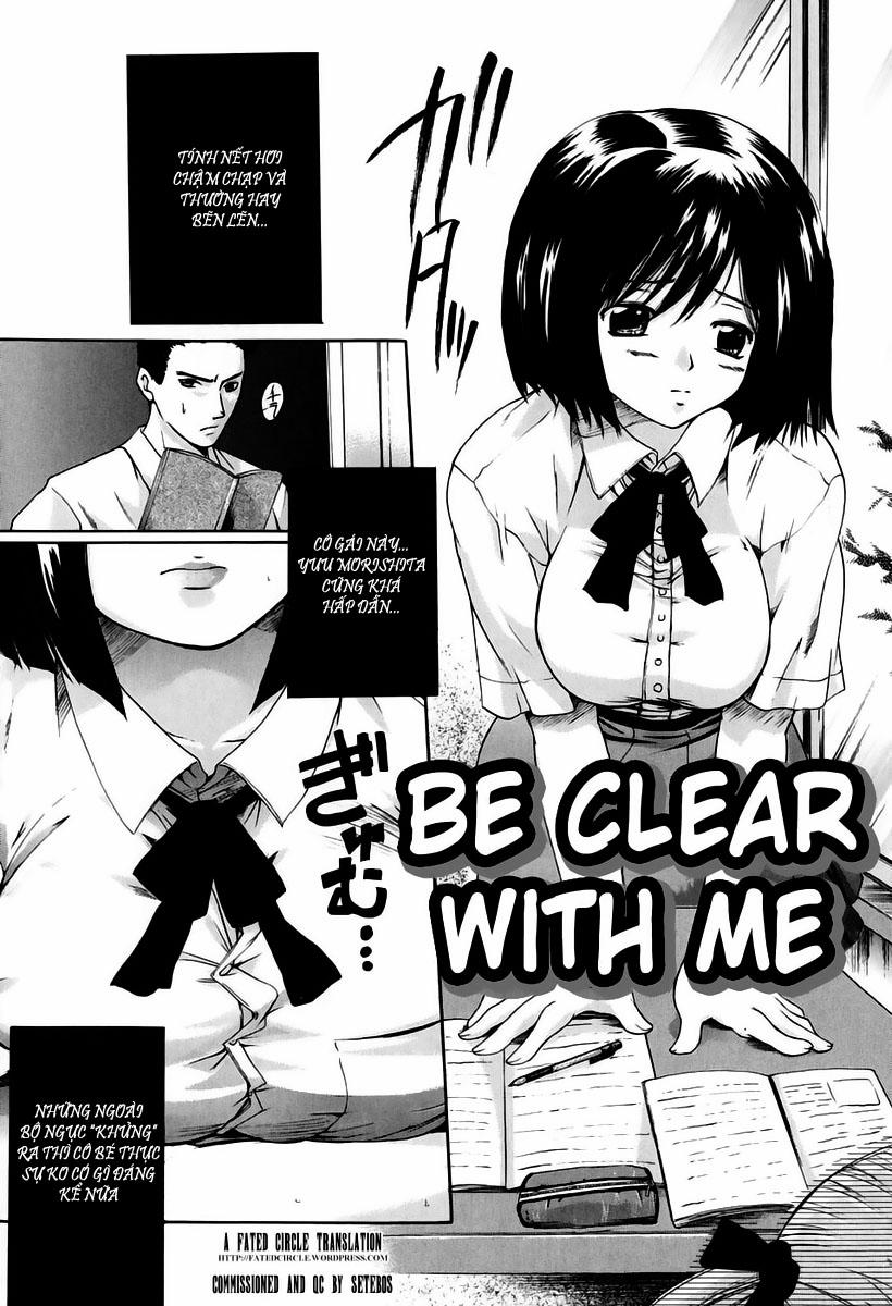 Be Clear With Me Oneshot trang 1