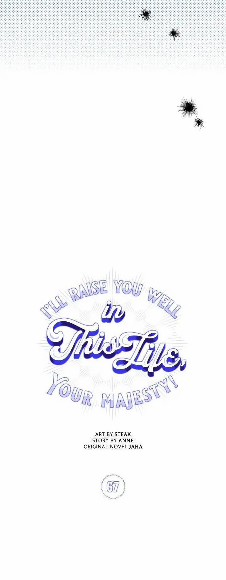 Bệ Hạ, Ta Sẽ Nuôi Dạy Con Của Ngài Thật Tốt 67 trang 18