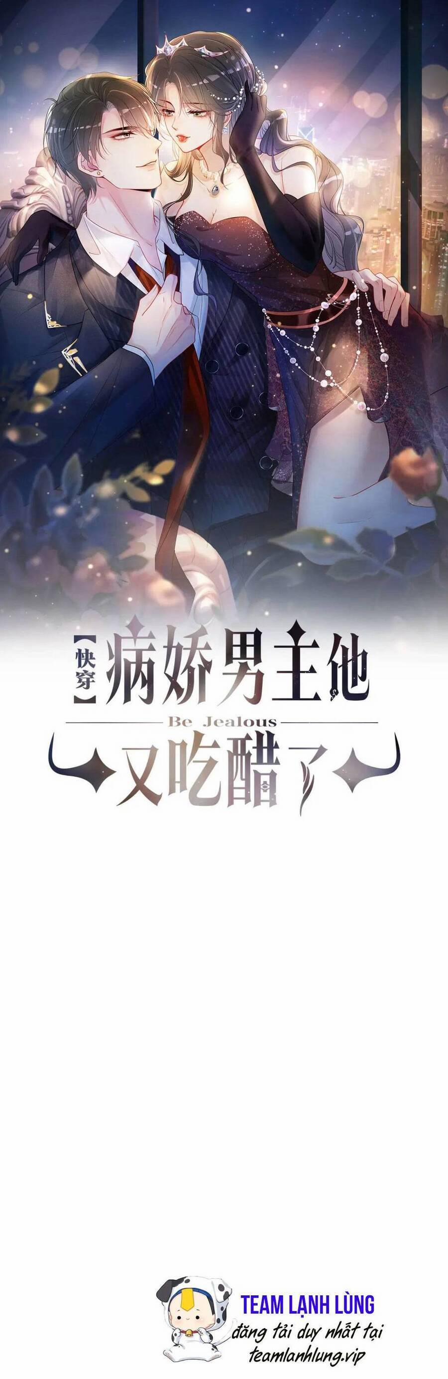 Bệnh Kiều Nam Chủ Lại Ghen Rồi 106 trang 2