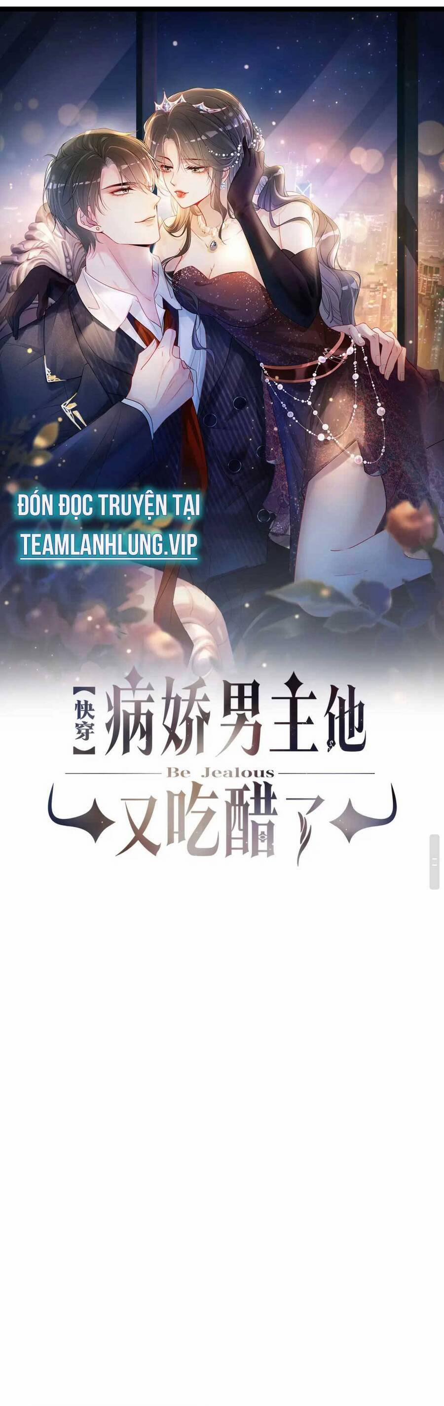 Bệnh Kiều Nam Chủ Lại Ghen Rồi 90 trang 3