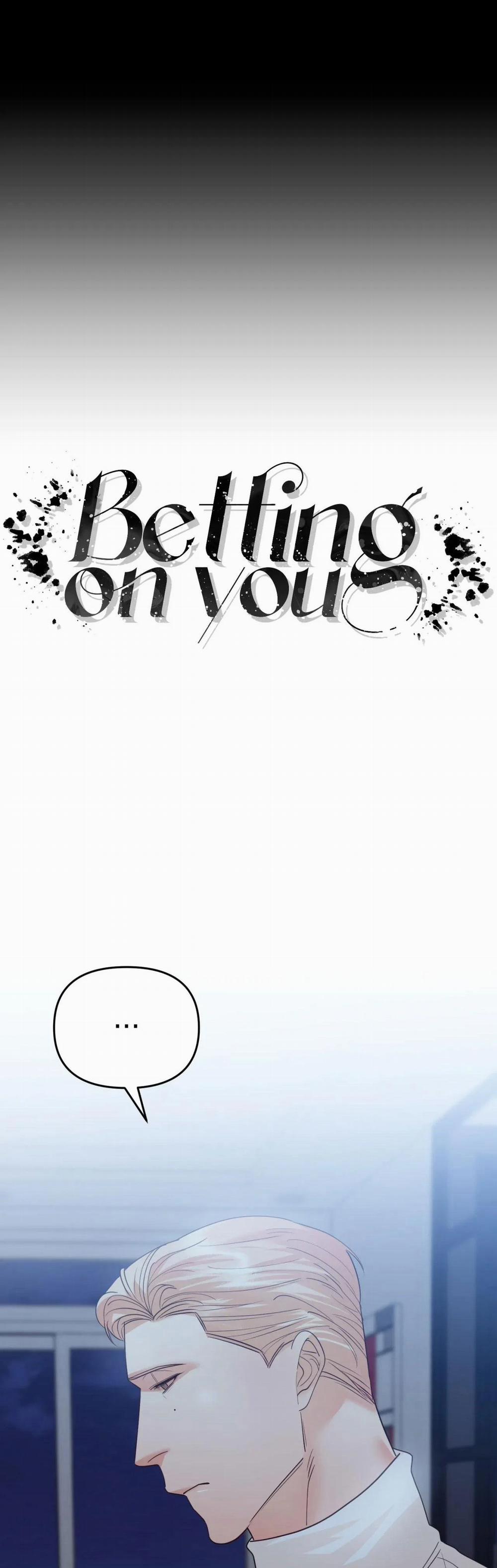 Betting On You 19 trang 5