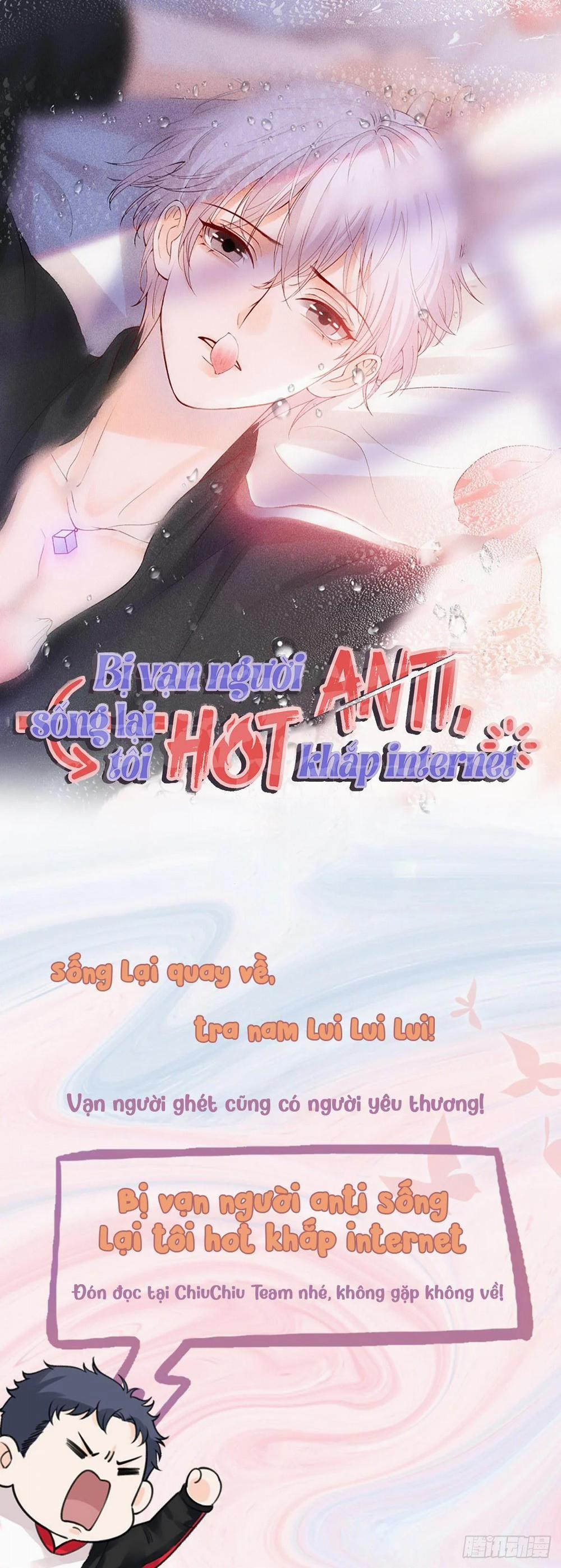 Bị Vạn Người Anti, Sống Lại Tôi Hot Khắp Internet 72 trang 0