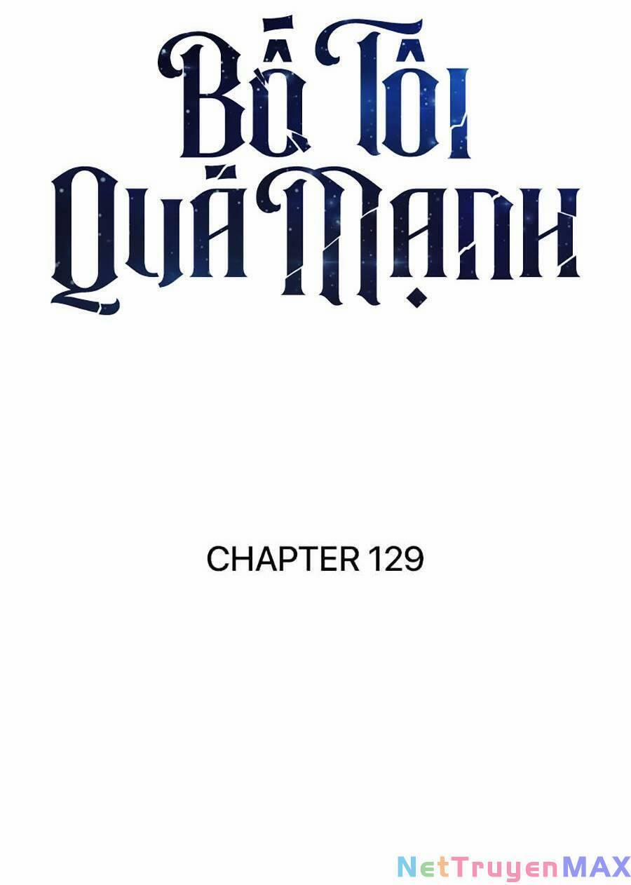 Bố Tôi Quá Mạnh 129 trang 31