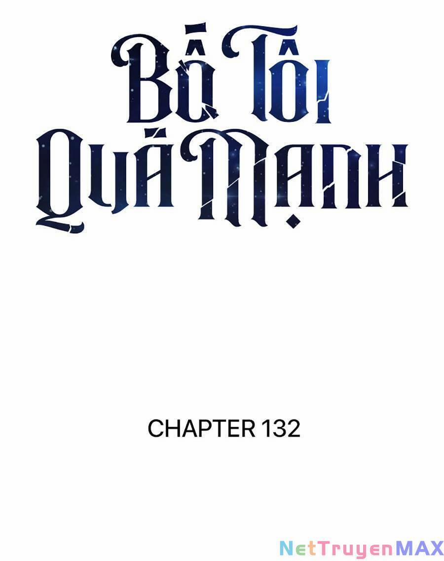 Bố Tôi Quá Mạnh 132 trang 18