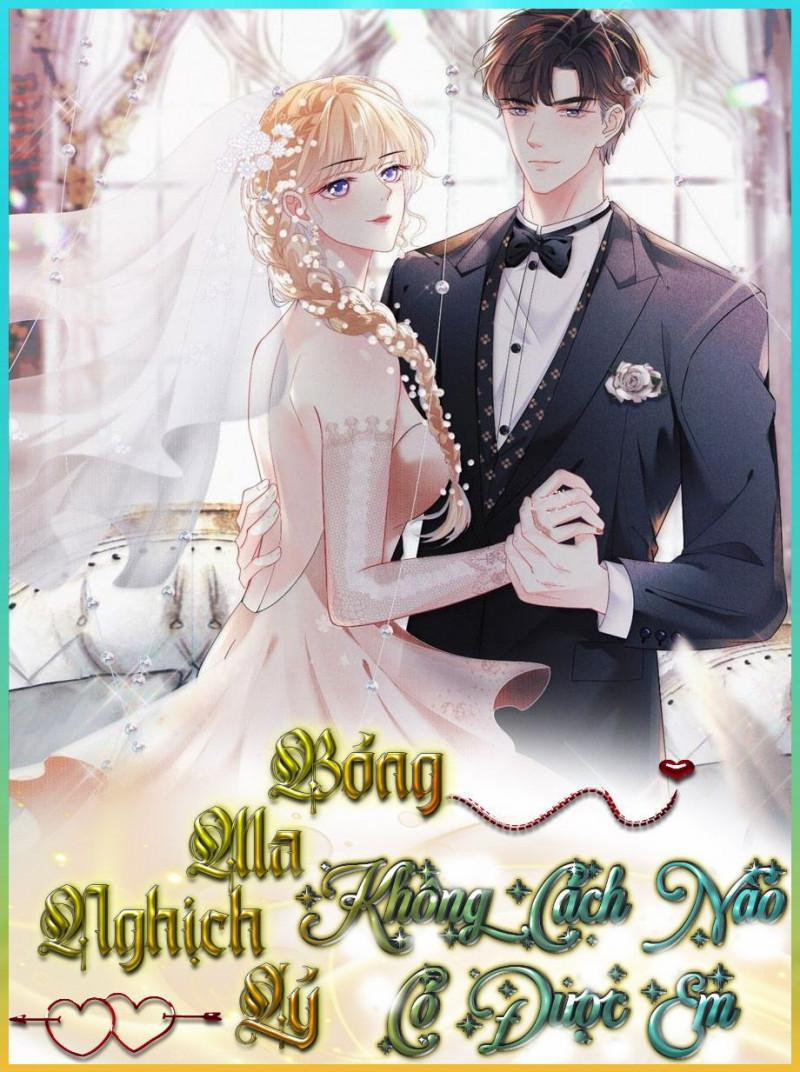 Bóng Ma Nghịch Lý: Không Cách Nào Có Được Em 6 trang 70