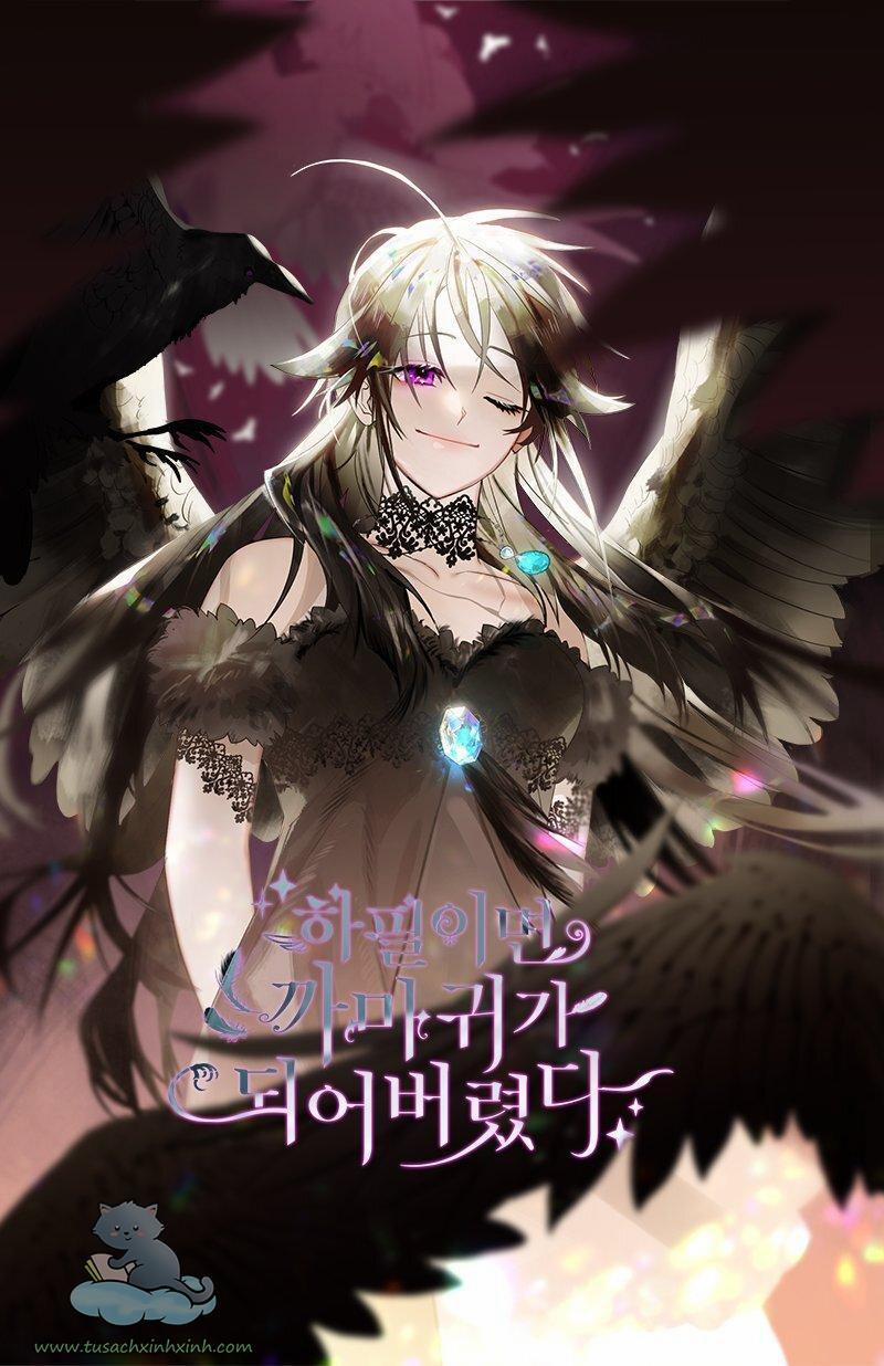 Bỗng Nhiên Tôi Trở Thành Quạ Đen!! 34 trang 0