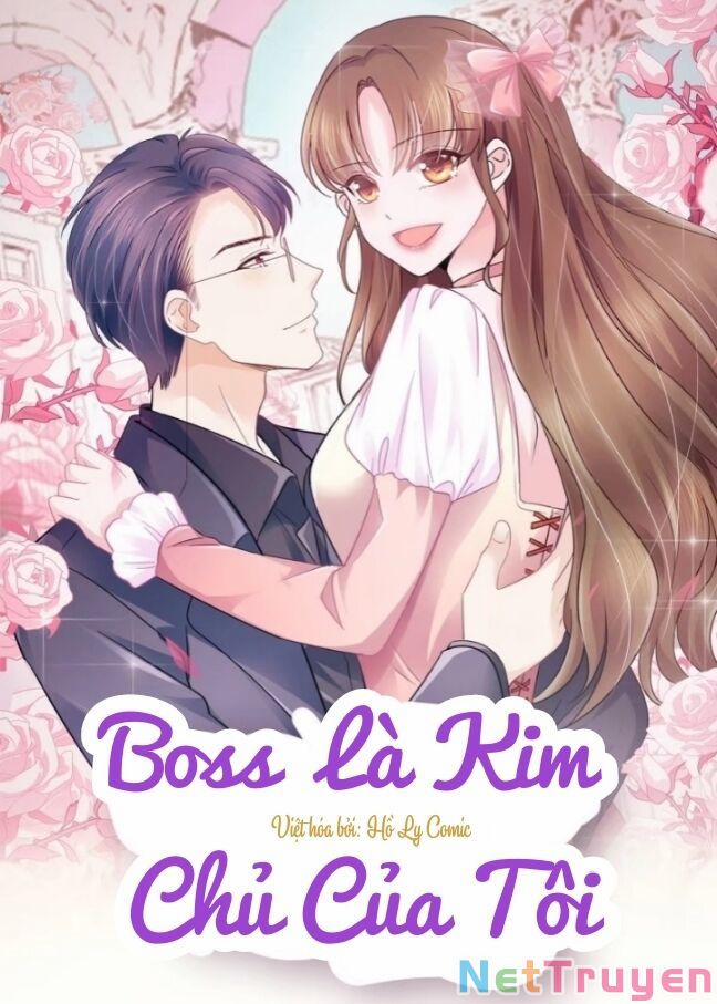 Boss Là Kim Chủ Của Tôi 16 trang 0