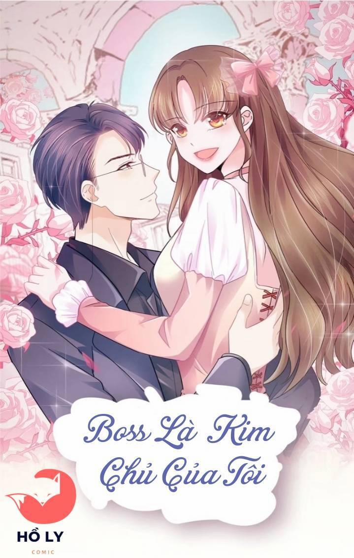 Boss Là Kim Chủ Của Tôi 55 trang 0
