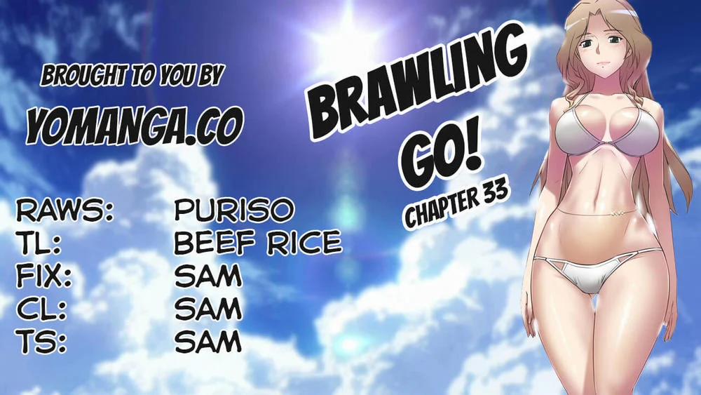 Brawling Go! 33 trang 0