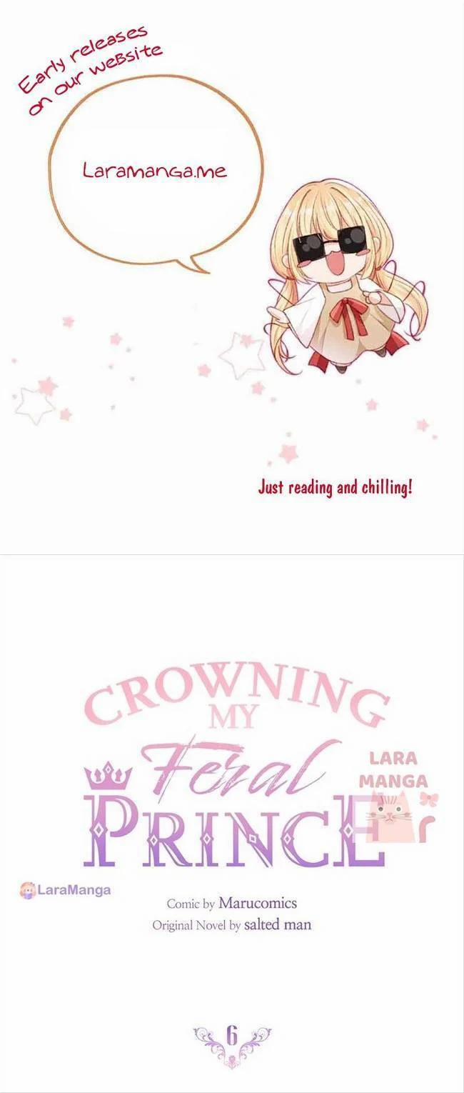 Cách Để Trao Vương Miện Cho Vị Hoàng Tử Hoang Dã Của Tôi 6 trang 0