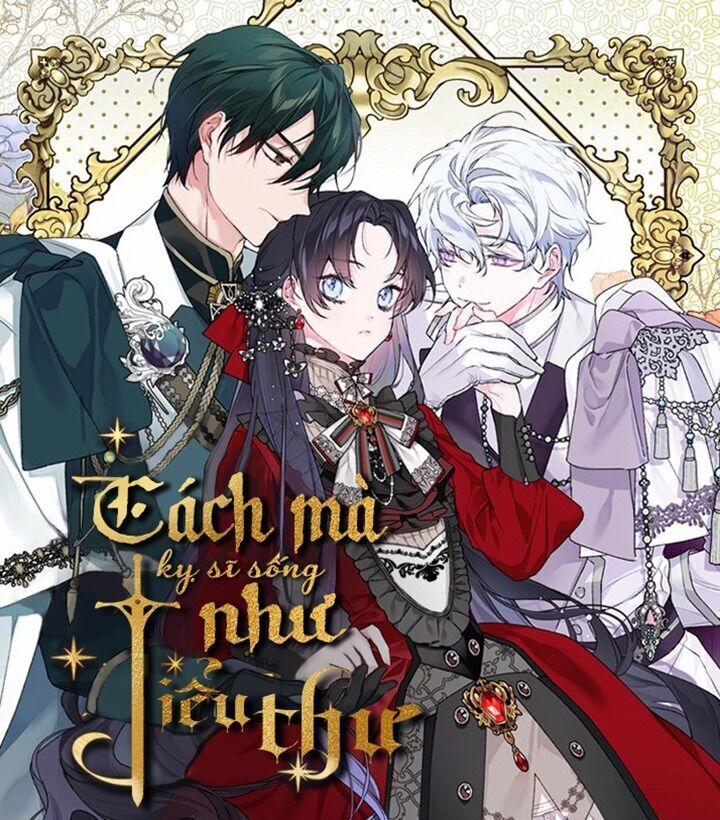 Cách Mà Kỵ Sĩ Sống Như Tiểu Thư 18 trang 0