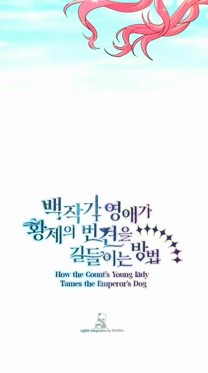 Cách Nữ Bá Tước Thuần Hóa Con Chó Của Hoàng Đế 1.5 trang 8