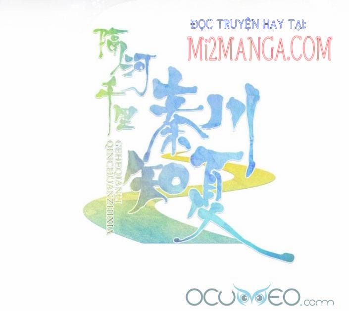 Cách Sông Ngàn Dặm, Tần Xuyên Tri Hạ 4 trang 1