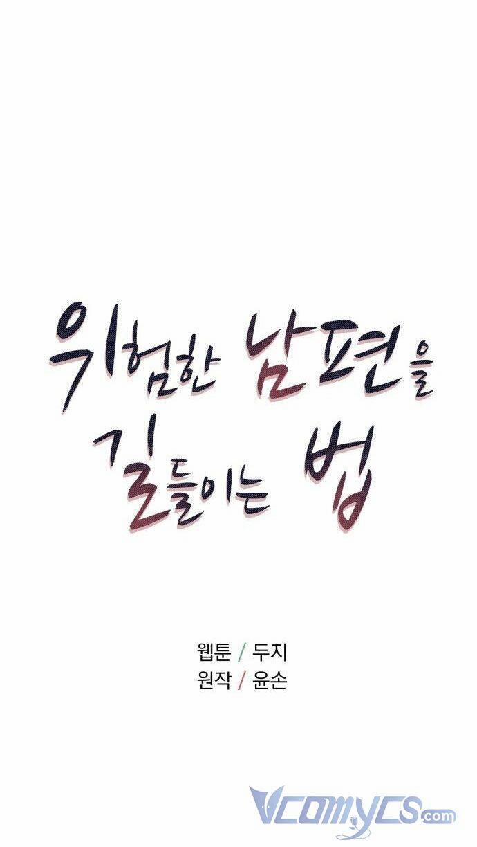 Cách Thuần Hóa Gã Chồng Nguy Hiểm 11 trang 6