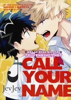 Đọc truyện tranh Call Your Name – My Hero Academia Dj