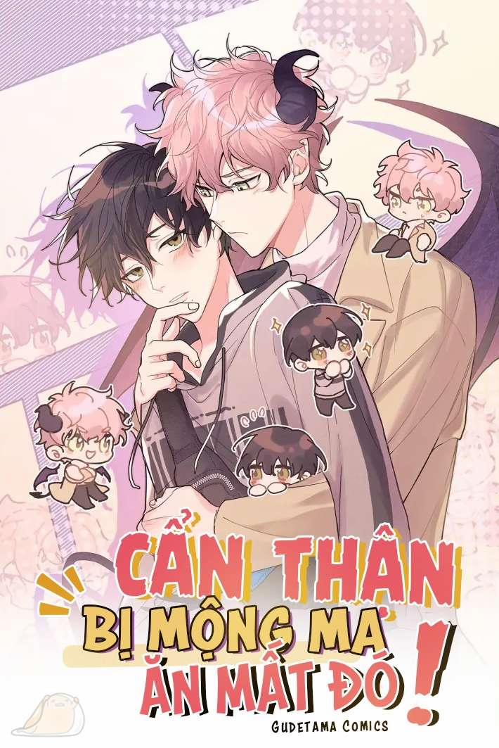 Cẩn Thận Bị Mộng Ma Ăn Sạch Đấy 19 trang 0