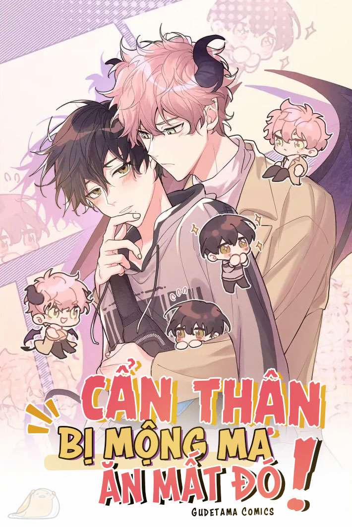 Cẩn Thận Bị Mộng Ma Ăn Sạch Đấy 21 trang 0