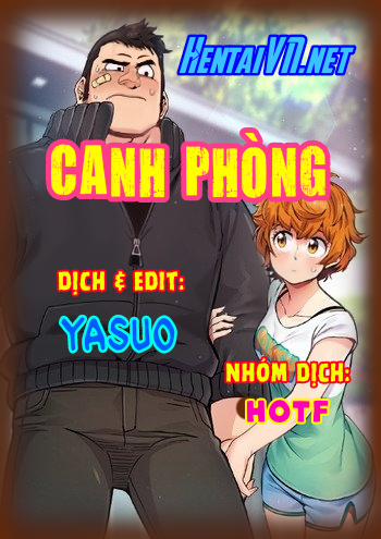 Canh Phòng 0 Khởi Đầu...(˵ ͡° ͜ʖ ͡°˵) trang 2