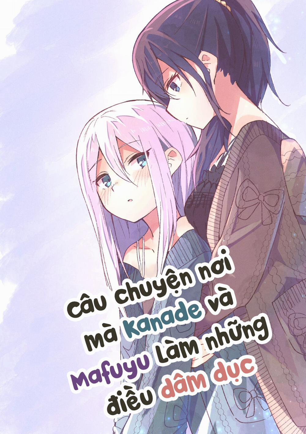 Câu chuyện nơi mà Kanade và Mafuyu làm những điều dâm dục Oneshot trang 1