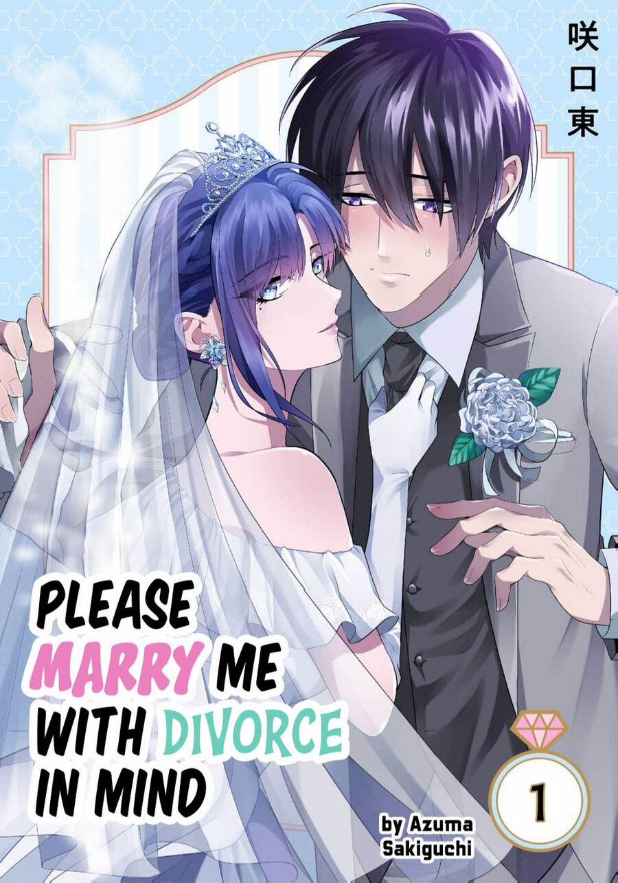 Cậu Có Thể Kết Hôn Với Tôi Nhưng Vẫn Sẵn Sàng Cho Việc Ly Hôn Được Không? 1 trang 3