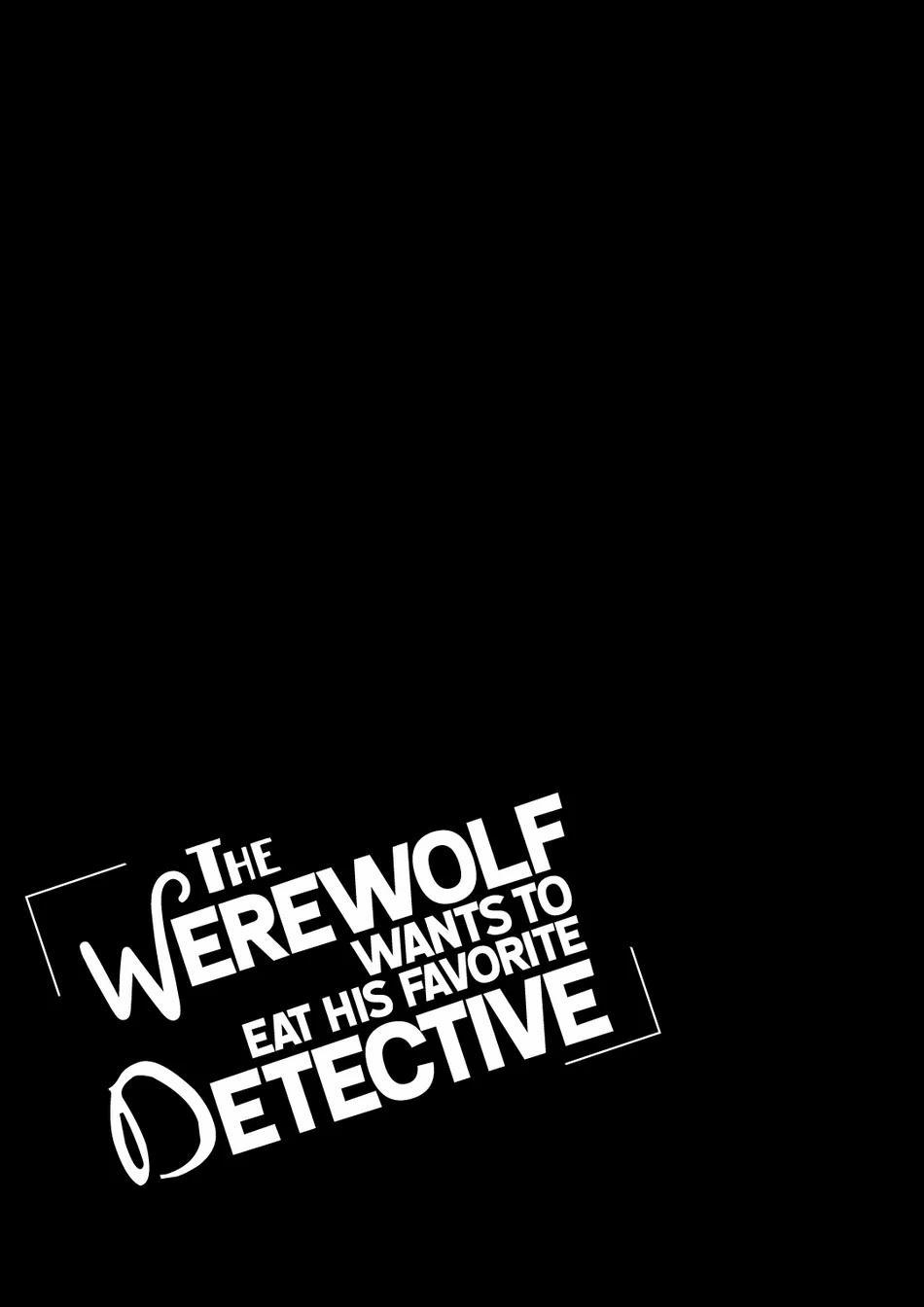 Cậu Người Sói Này Muốn Ăn Thịt Chàng Thám Tử Ưa Thích Của Mình 8 Hachiennhom trang 28