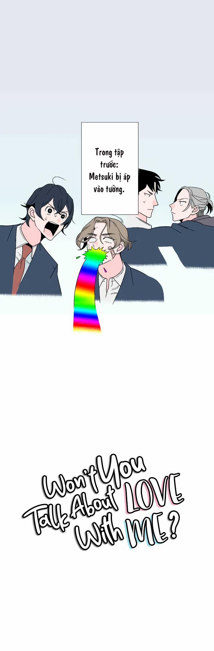 CẬU SẼ KHÔNG NÓI CHUYỆN YÊU ĐƯƠNG VỚI TÔI CHỨ 6 trang 2