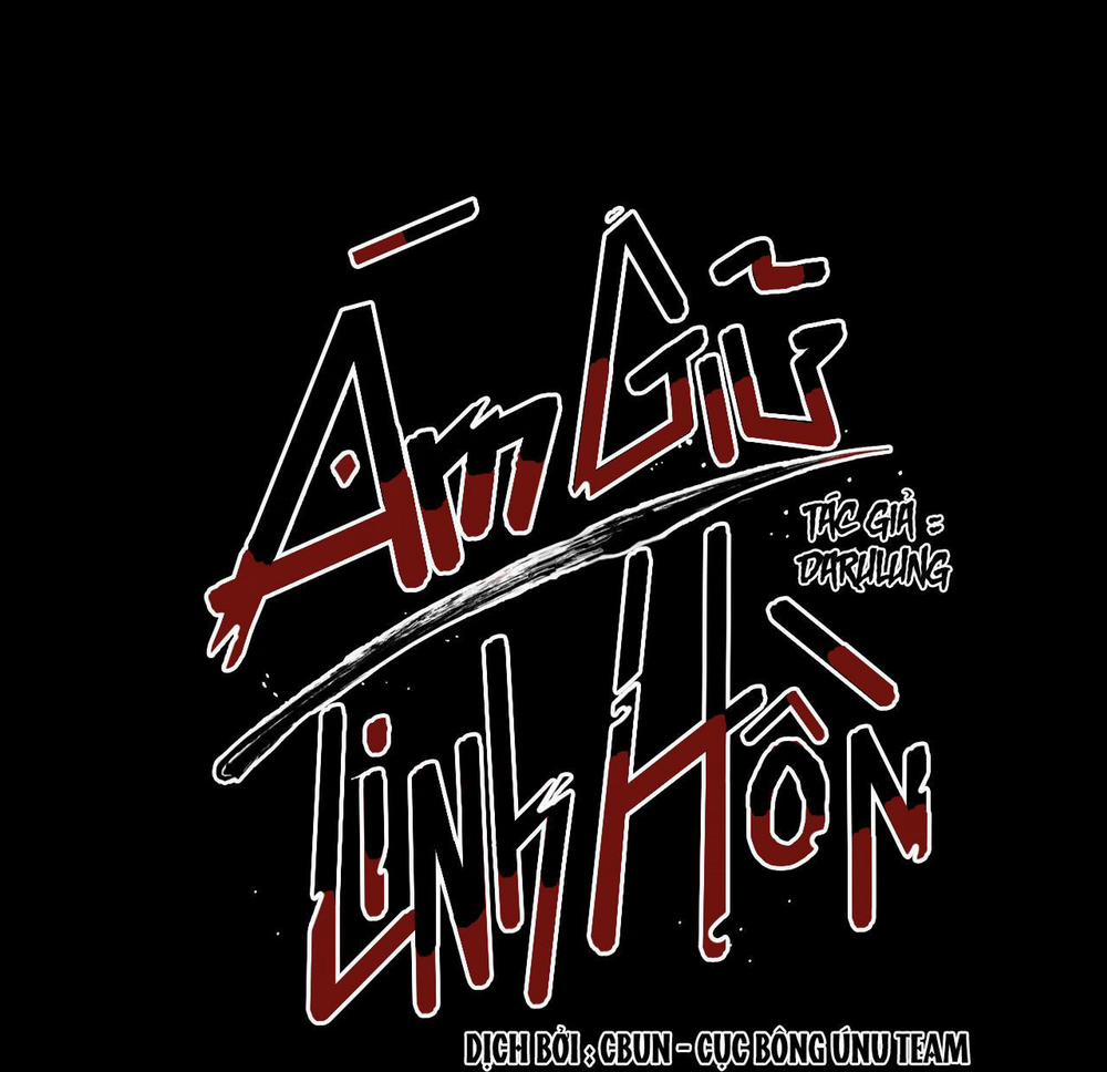 (CBunu) Ám Giữ Linh Hồn 14 H+ trang 70