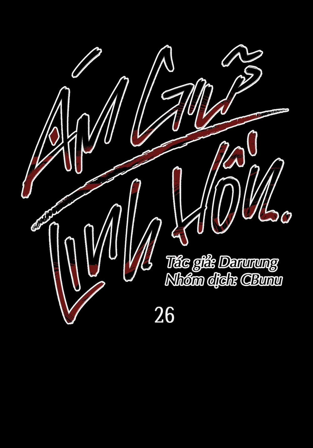 (CBunu) Ám Giữ Linh Hồn 26 trang 69
